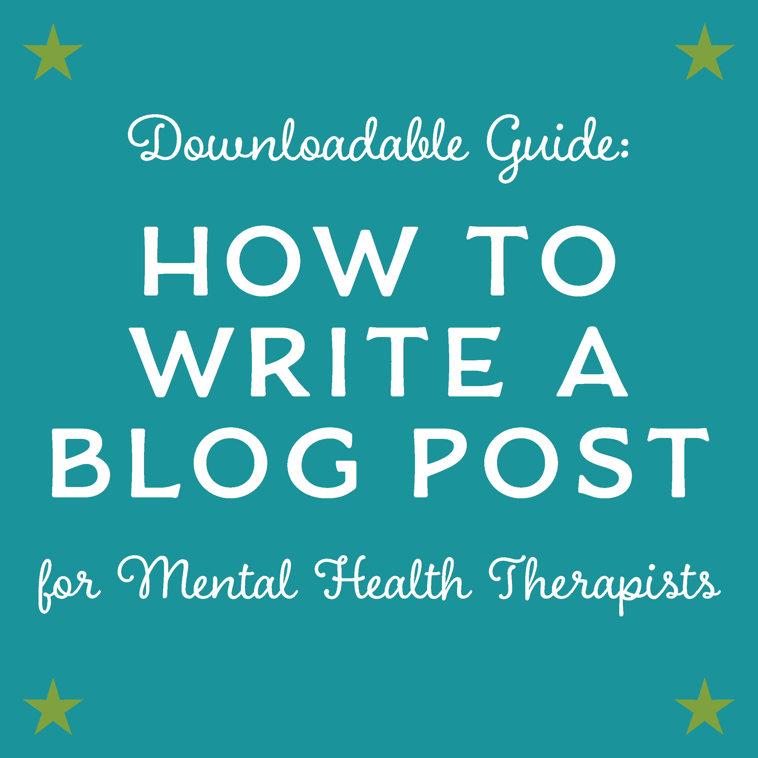 blog writing guide prompts mental health therapists